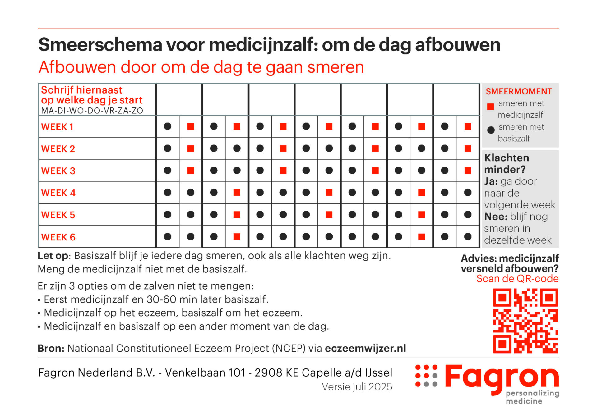 Afbouwschema corticosteroïden: afbouwen door om de dag te gaan smeren
